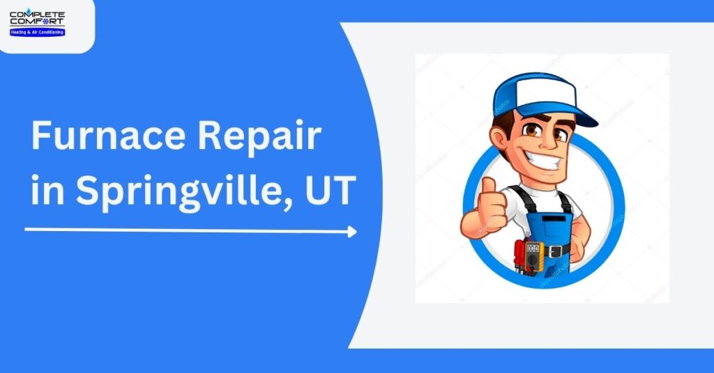 Furnace Repair in Springville, UT